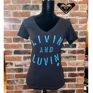 Roxy V-Neck Tee “Livin & Luvin”